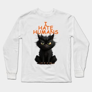 Angus the Cat - I Hate Humans Long Sleeve T-Shirt